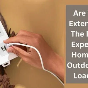 Are You Using Extension Cords The Right Way? Expert Tips For Home Heating, Outdoors & High-Load Devices